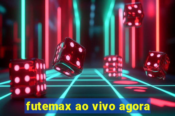 futemax ao vivo agora